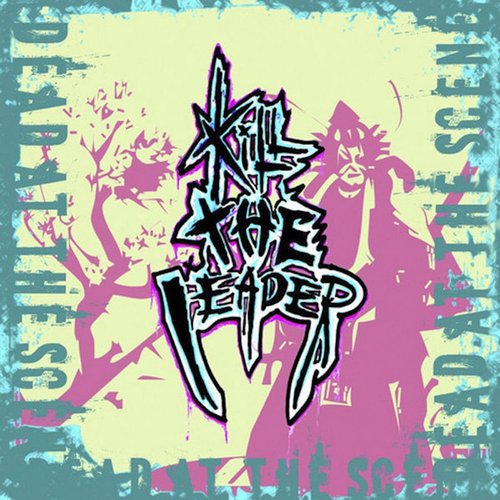 Kill The Leader EP
