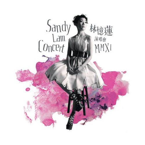 Sandy Lam Concert Mmxi (Live in Hong Kong/ 2011)