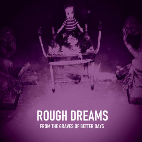 From the Graves of Better Days - EP