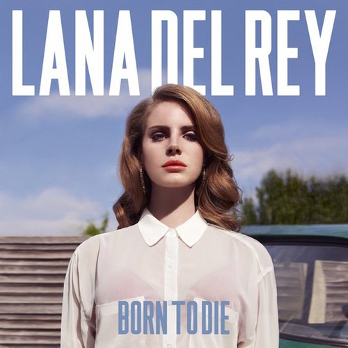 Born To Die (Limited Deluxe Edition)