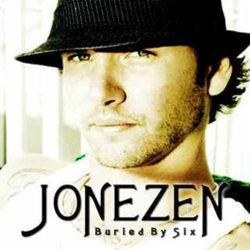 Jonezen-Compilation Album (Buried By Six, PeP Talk, Beautiful Disaster)