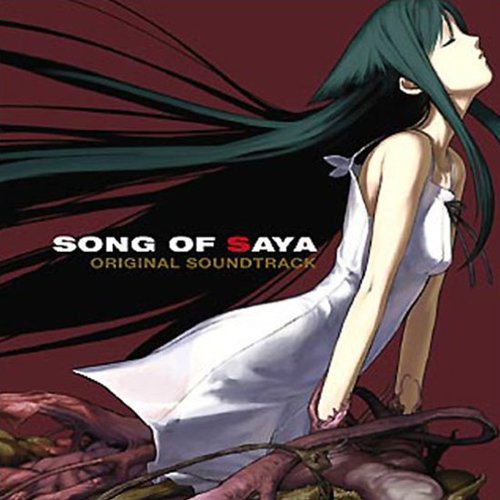 Saya no Uta - Song of Saya Original Soundtrack (2004) — ZIZZ
