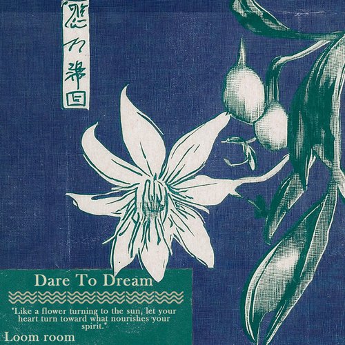 Dare To Dream