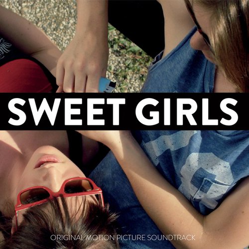 Sweet Girls (Original Motion Picture Soundtrack)