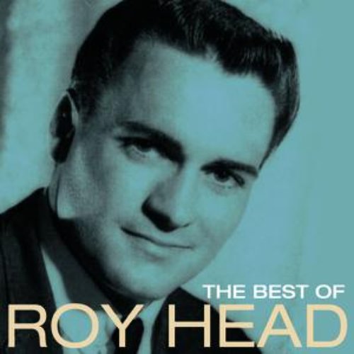 The Best Of Roy Head
