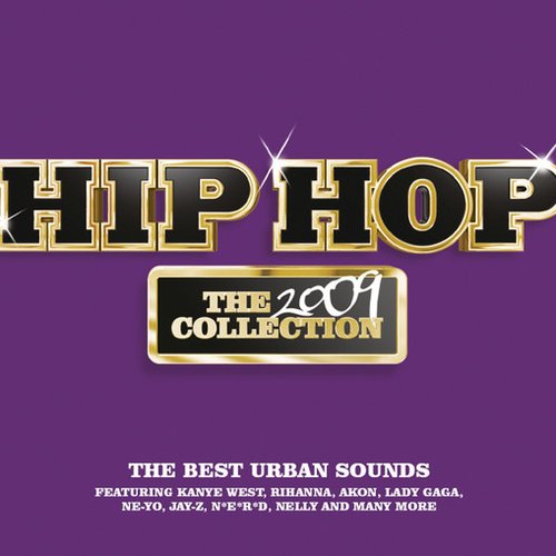 Hip Hop The 2009 Collection