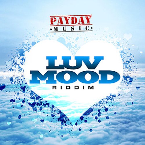 Luv Mood Riddim