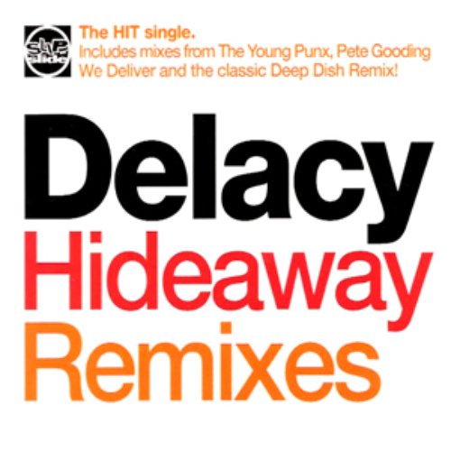 Hideaway 2005