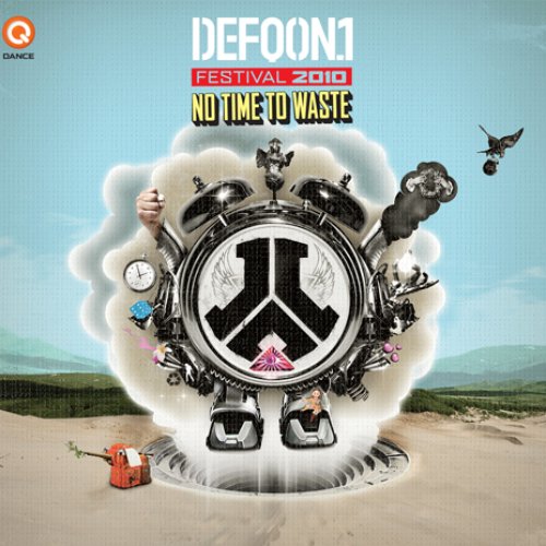 Defqon.1 2010 - No Time To Waste