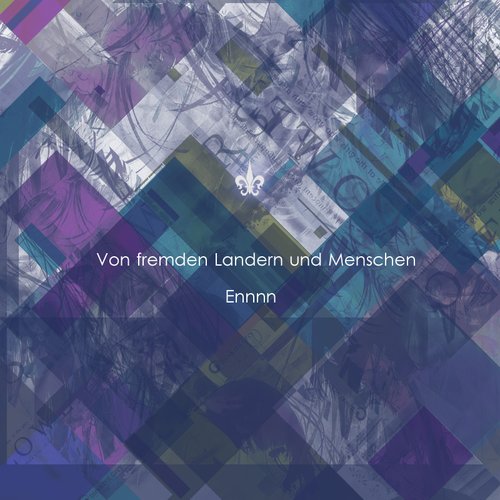 Von fremden Landern und Menschen