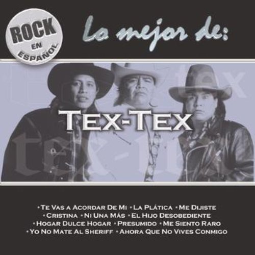 Rock En Español - Lo Mejor De Tex Tex
