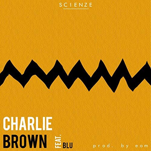 Charlie Brown (feat. Blu) - Single