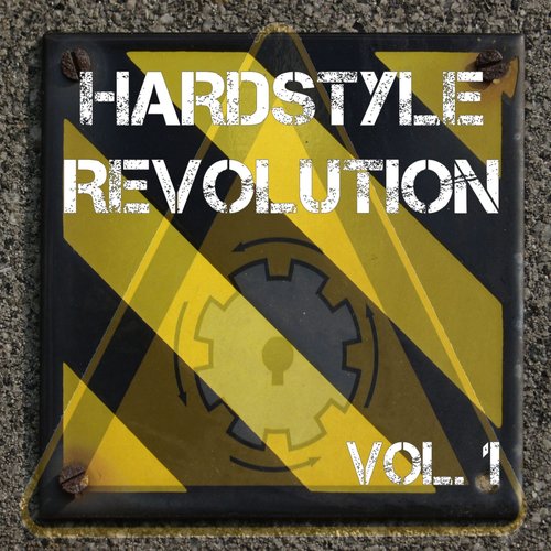 Hardstyle Revolution Vol. 1