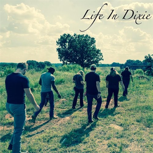 Life in Dixie - Single