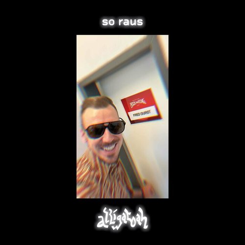 SO RAUS - Single