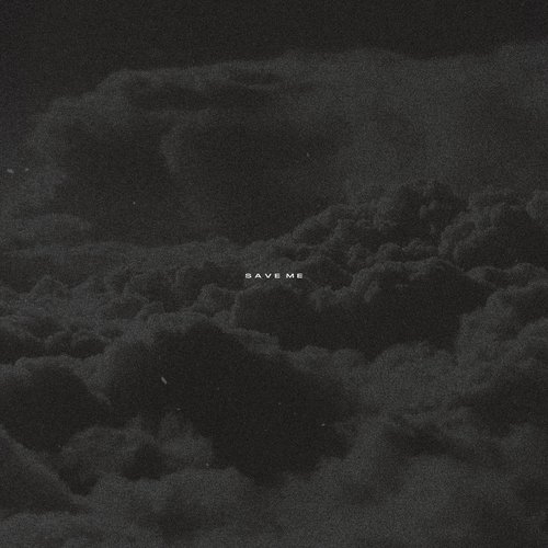 Save Me - Single