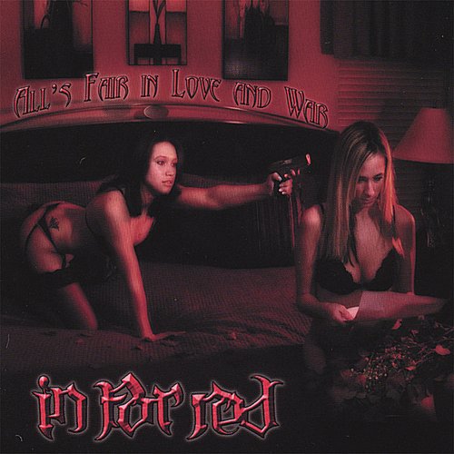 All's Fair In Love And War