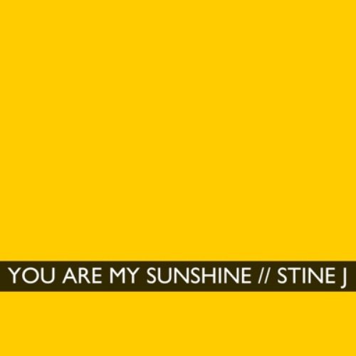 You are my sunshine