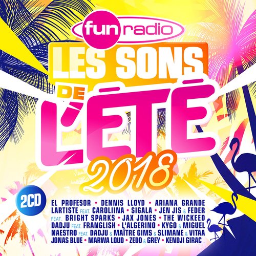 Fun Radio les sons de l'été 2018