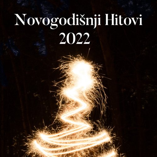 Novogodišnji Hitovi 2022