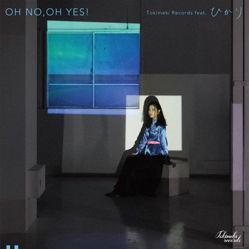 Oh No, Oh Yes! (feat. Hikari) - Single