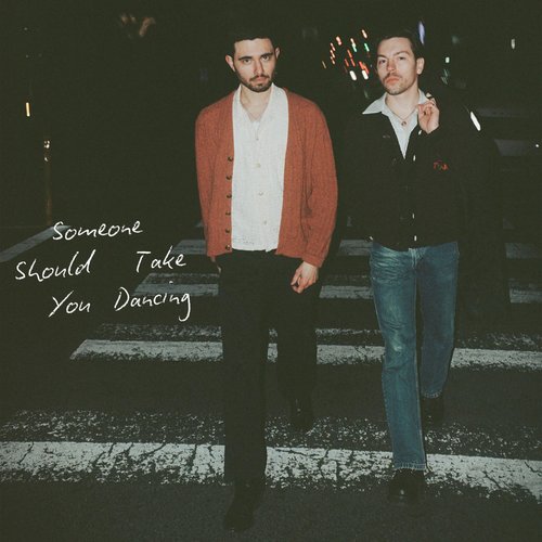 Someone Should Take You Dancing - Single