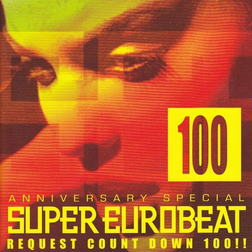 Super Eurobeat Vol.100