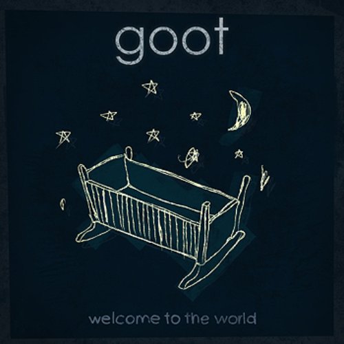 Welcome To The World