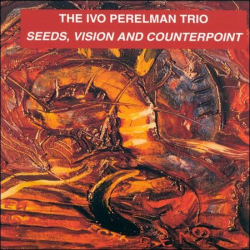 Seeds, Vision & Counterpoint