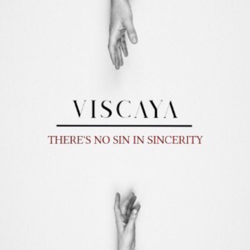 There's No Sin in Sincerity - EP