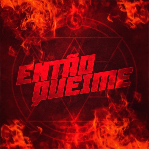 Então Queime
