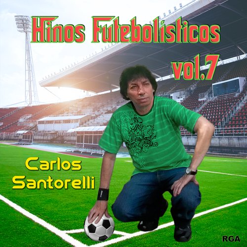 Hinos Futebolísticos, Vol. 7