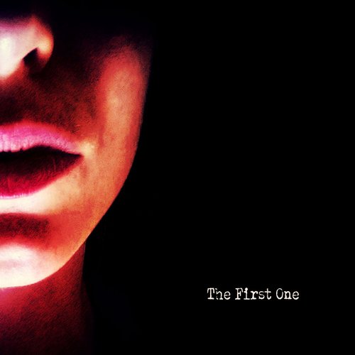 The First One