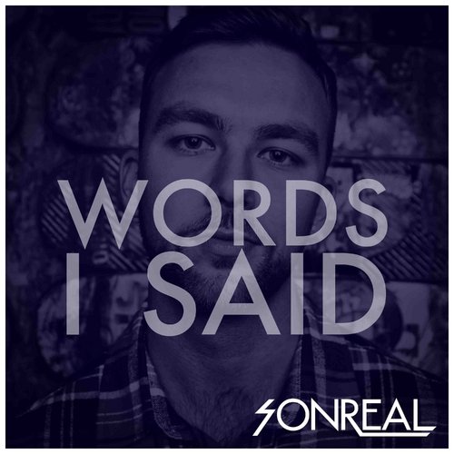 Words I Said