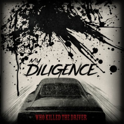 Who Killed the Driver - EP