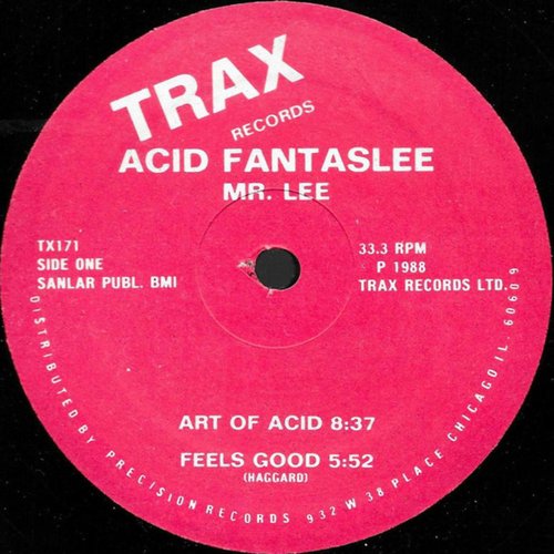 The Acid Fantaslee