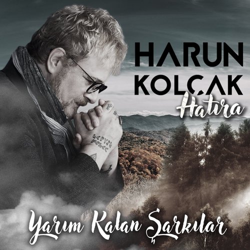 Hatıra (Yarım Kalan Şarkılar)