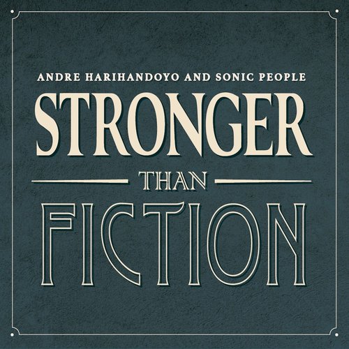 Stronger Than Fiction
