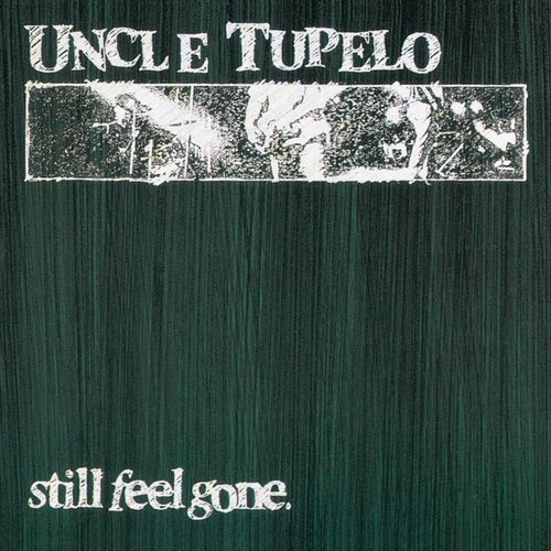 Still Feel Gone (Expanded Edition)