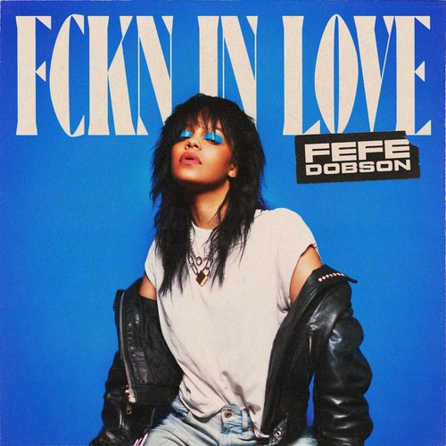 Fckn In Love - Single