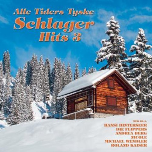 Alle Tiders Tyske Schlager Hits 3