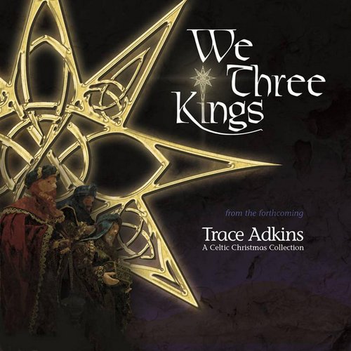 We Three Kings