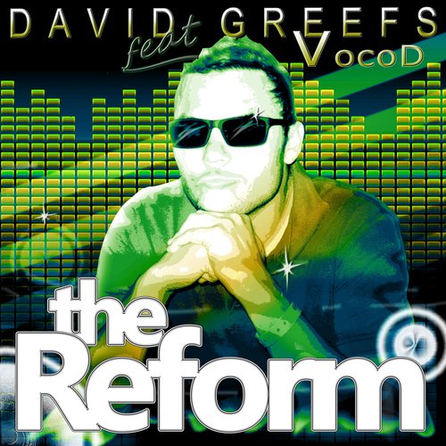 Album -the Reform- by David Greefs