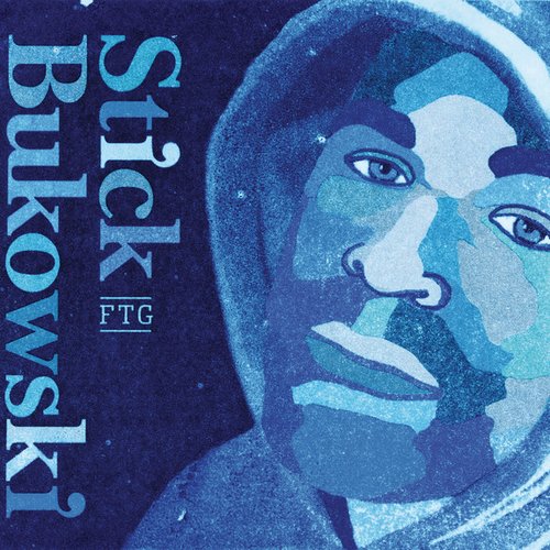 Stick Bukowski