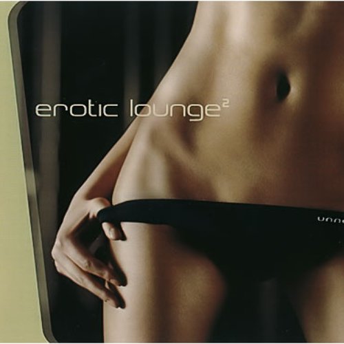 Erotic Lounge 2 - CD1