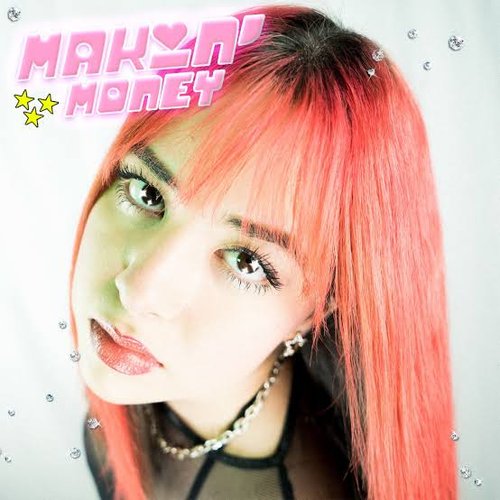 Makin Money - Single