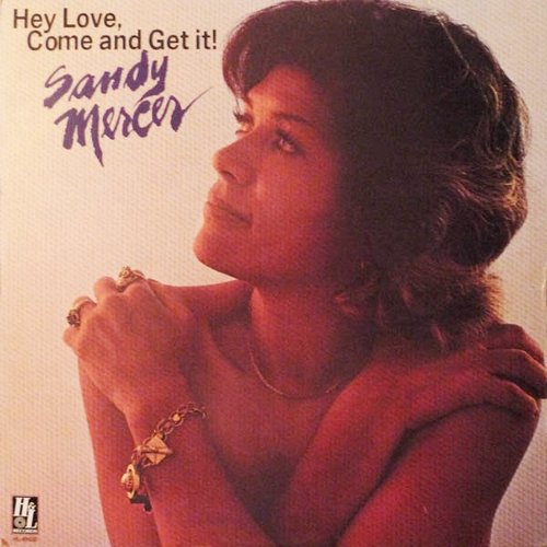 Hey Love, Come and Get It!