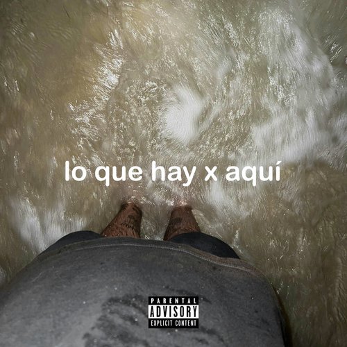 lo que hay x aquí - Single