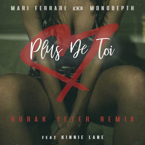Plus de toi (Burak yeter Remix - Radio Edit)