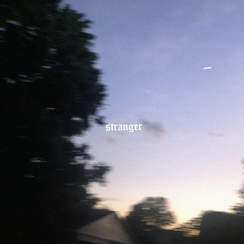 Stranger - Single